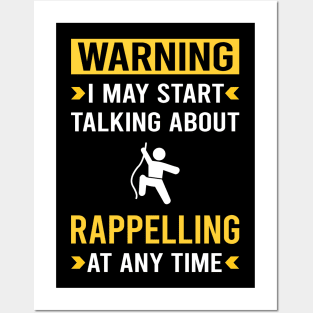 Warning Rappelling Rappel Posters and Art